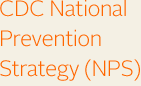 CDC National Prevention Strategy (NPS)